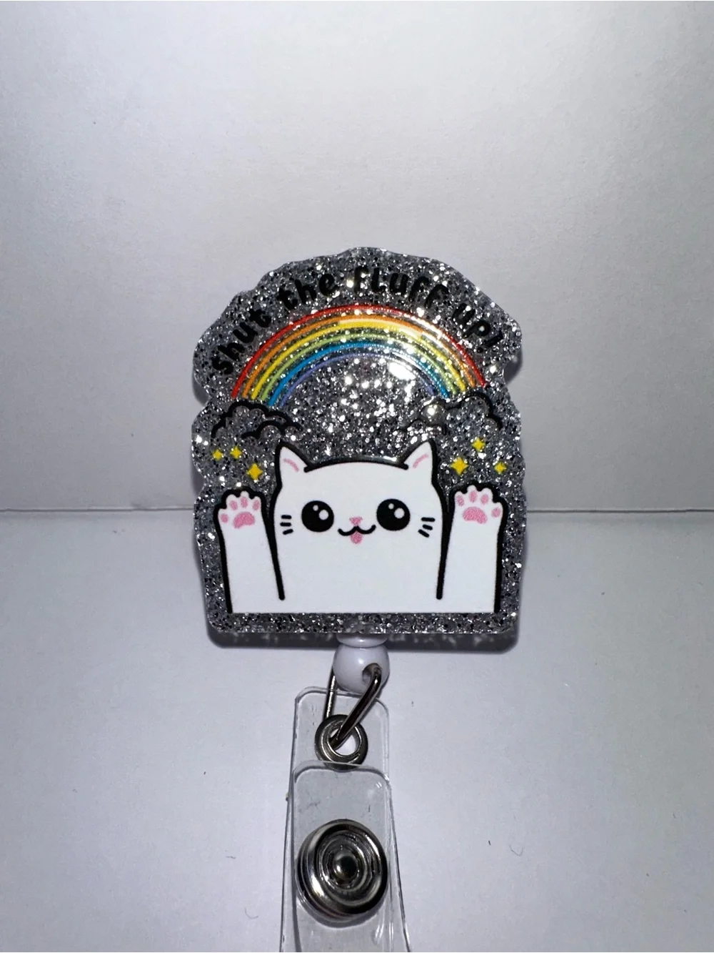 Glitter Cat Badge Reel “Shut the Fluff Up!”